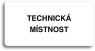 Accept Pictogram TECHNICAL ROOM (160 × 80mm) (White Plate - Black Print without Frame) - Sign