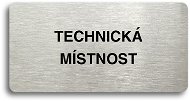 Accept Pictogram TECHNICAL ROOM (160 × 80mm) (Silver Plate - Black Print without Frame) - Sign