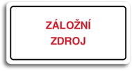 Accept Pictogram BACKUP SOURCE (160 × 80mm) (White Plate - Colour Print) - Sign