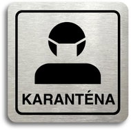 Accept Pictogram Quarantine II (80 × 80mm) (Silver Plate - Black Print) - Sign
