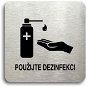 Accept Piktogram „použite dezinfekciu II“ (80 × 80 mm) (strieborná tabuľka – čierna tlač bez rámčeka) - Ceduľa