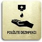 Accept Pictogram Use Disinfectant III (80 × 80mm) (Gold Plate - Black Print without Frame) - Sign
