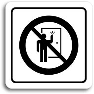 Accept Pictogram Do not Knock! III (80 × 80mm) (White Plate - Black Print) - Sign