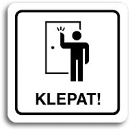 Accept Pictogram Knock! II (80 × 80mm) (White Plate - Black Print) - Sign