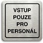 Accept Pictogram Staff Access Only (80 × 80mm) (Silver Plate - Black Print) - Sign
