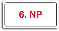 Accept Pictogram "6. NP" (160 × 80mm) (White Plate - Colour Print) - Sign