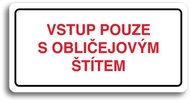 Accept Pictogram "ENTRY WITH FACE MASKS ONLY" (160 × 80mm) (White Plate - Colour Print) - Sign