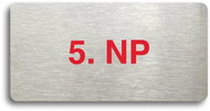 Accept Pictogram "5. NP" (160 × 80mm) (Silver Plate - Colour Print without Frame) - Sign