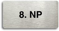 Accept Pictogram "8. NP" (160 × 80mm) (Silver Plate - Black Print without Frame) - Sign