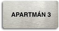Accept Piktogram "APARTMÁN 3" (160 × 80 mm) (stříbrná tabulka - černý tisk bez rámečku) - Cedule