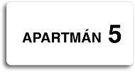 Accept Piktogram "APARTMÁN 5 II" (160 × 80 mm) (bílá tabulka - černý tisk bez rámečku) - Cedule