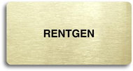 Accept Pictogram "X-RAY" (160 × 80mm) (Gold Plate - Black Print without Frame) - Sign