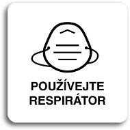 Accept Pictogram Use Respirator IV (80 × 80mm) (White Plate - Black Print without Frame) - Sign
