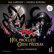 PAX: Hůl prokletí, Grim přízrak - Ingela Korsell  Ĺsa Larsson