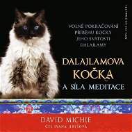 Dalajlamova kočka a síla meditace - Audiokniha MP3