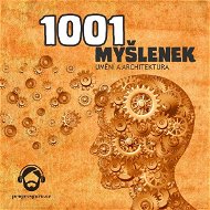 1001 myšlenek: část Umění a Architektura - Audiokniha MP3
