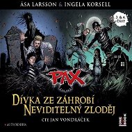 PAX 3/4: Dívka ze záhrobí & Neviditelný zloděj - Asa Larsson