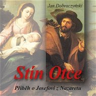 Stín Otce - Jan Dobraczyński