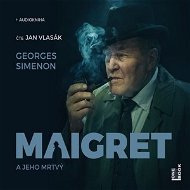 Audiokniha MP3 Maigret a jeho mrtvý - Audiokniha MP3