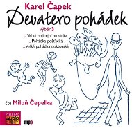 Karel Čapek: Devatero pohádek - výběr 3 - Karel Čapek
