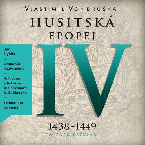 Husitská epopej IV - Audiokniha MP3 - Hlavní obrázek