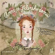 Anne ze Zeleného domu - Audiokniha MP3