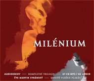 Původní trilogie Milénium za výhodnou cenu - Audiokniha MP3