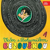Audiokniha MP3 Večer s Bohumilem Bezouškou - Audiokniha MP3