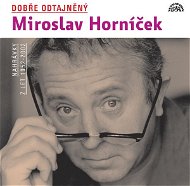 Dobře odtajněný Miroslav Horníček - Audiokniha MP3