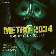 Metro 2034 - Audiokniha MP3