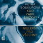 Balíček audioknih Petry Soukupové za výhodnou cenu - Audiokniha MP3