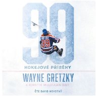 99: Hokejové příběhy - Audiokniha MP3
