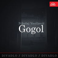 Audiokniha MP3 Divadlo, divadlo, divadlo. Nikolaj Vasiljevič Gogol - Audiokniha MP3