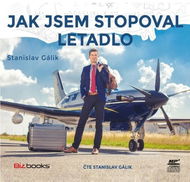 Jak jsem stopoval letadlo - Audiokniha MP3