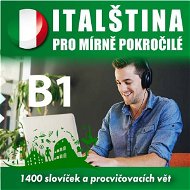 Italština pro mírně pokročilé B1 - Audiokniha MP3