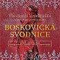 Boskovická svodnice - Audiokniha MP3