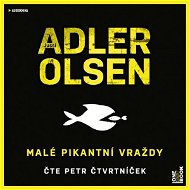 Malé pikantní vraždy - Jussi Adler-Olsen