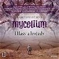 Mycelium V: Hlasy a hvězdy - Audiokniha MP3