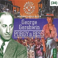 Nebojte se klasiky! 24 George Gershwin: Porgy a Bess - Audiokniha MP3