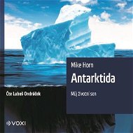 Antarktida - Audiokniha MP3