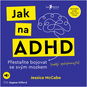 Jak na ADHD - Audiokniha MP3