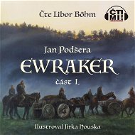 Ewraker I - Audiokniha MP3