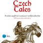 Czech Tales - Audiokniha MP3