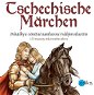 Tschechische Märchem - Audiokniha MP3