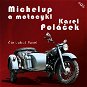 Michelup a motocykl - Audiokniha MP3