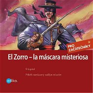 Zorro – la máscara misteriosa - Audiokniha MP3
