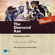 The Diamond Axe - Audiokniha MP3