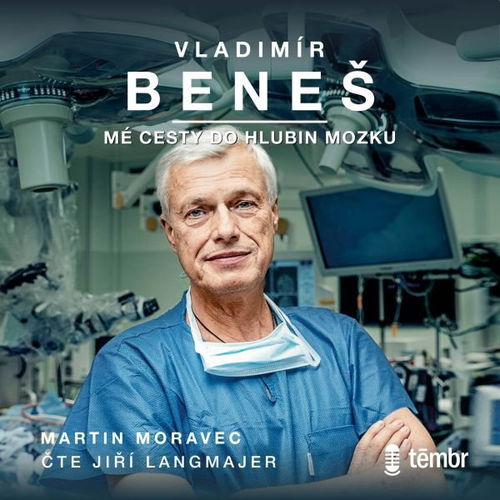 Vladimír Beneš: Mé cesty do hlubin mozku - Audiokniha MP3 - Hlavní obrázek