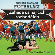 Fotbaláci I. - Záhada usínajících rozhodčích - Audiokniha MP3