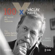 100 x Václav Havel - Audiokniha MP3